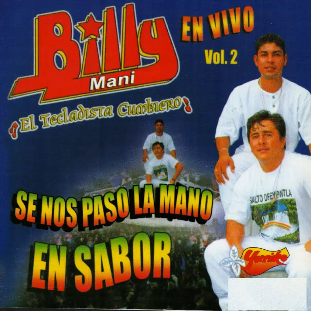 Se Nos Paso La Mano En Sabor En Vivo, Vol. 2
