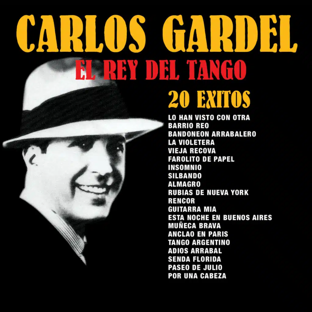 El Rey del Tango: 20 Éxitos