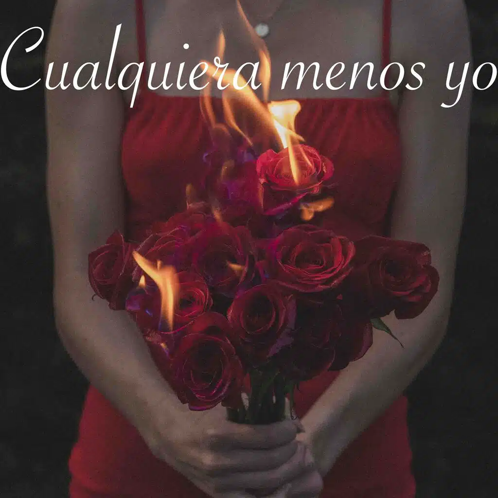 Cualquiera Menos Yo