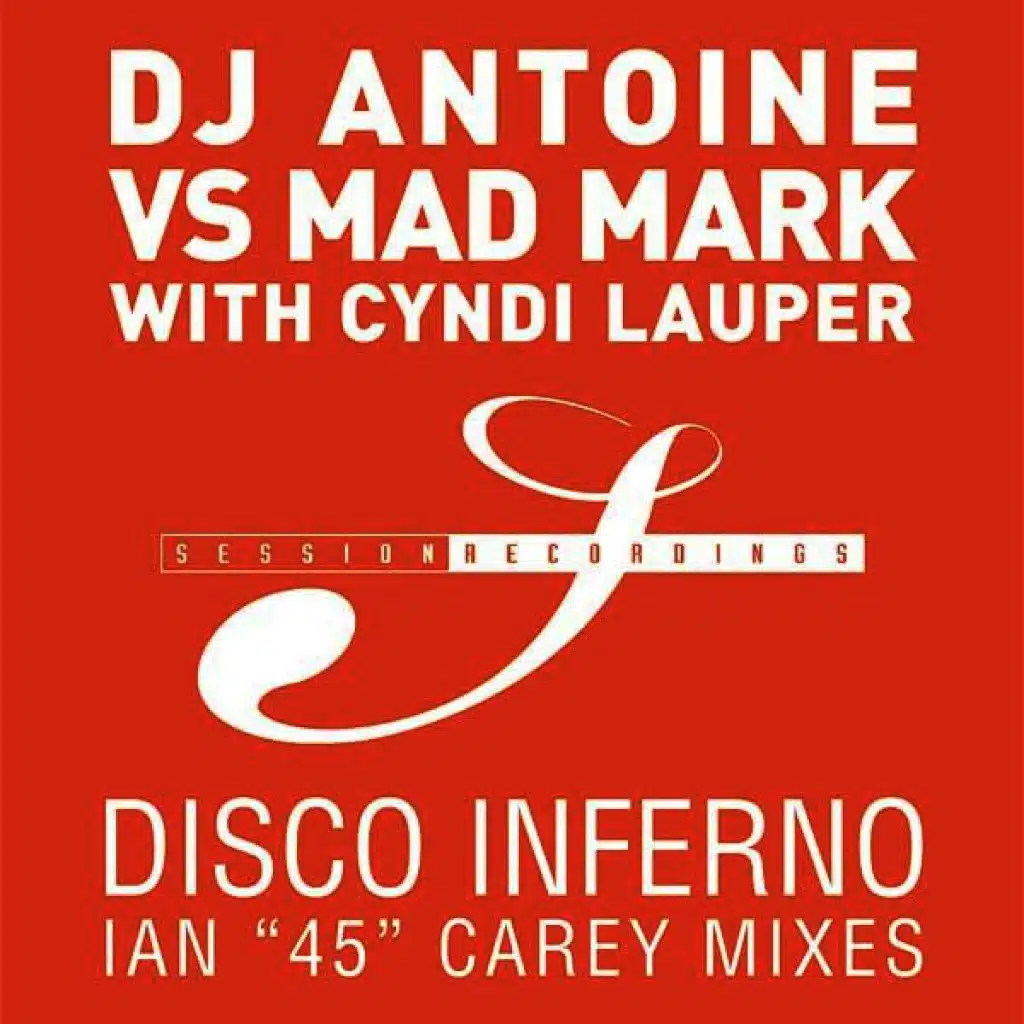 Disco Inferno (Ian Carey Vocal Mix)