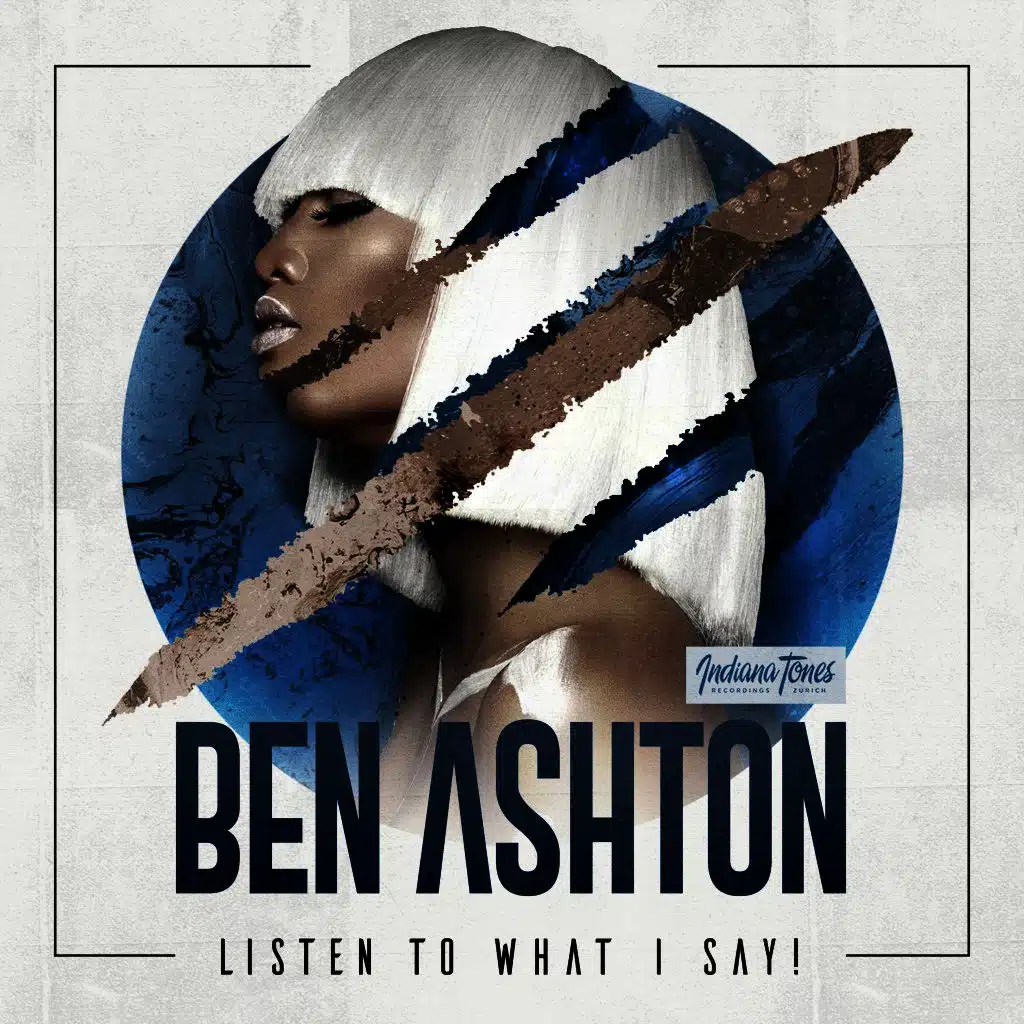 Listen to What I Say!