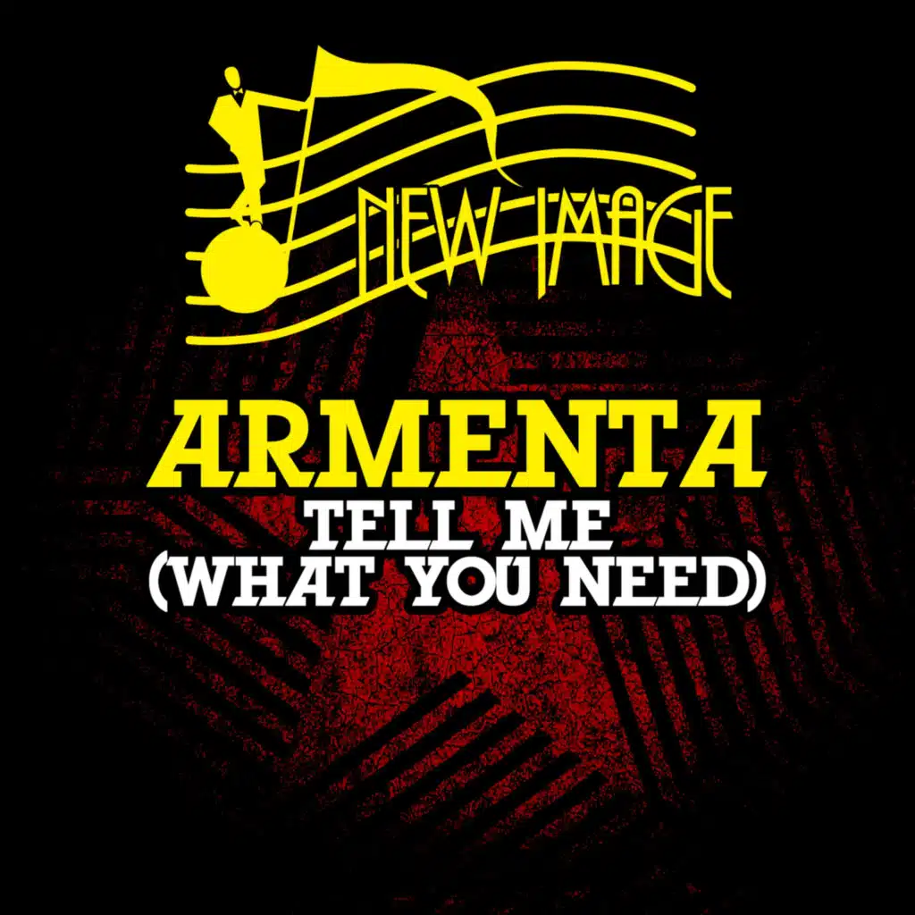 Tell Me (What You Need)