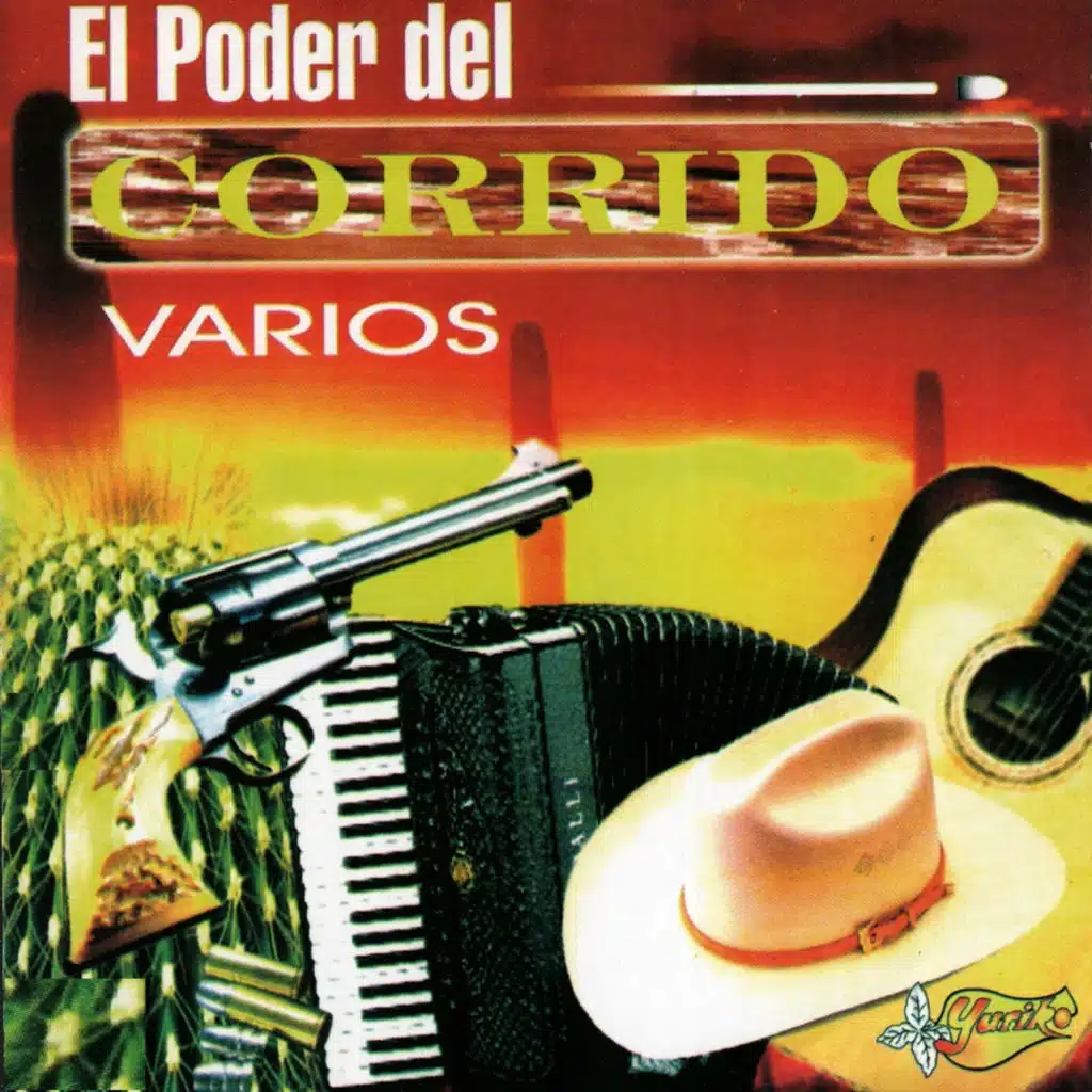 El Poder Del Corrido
