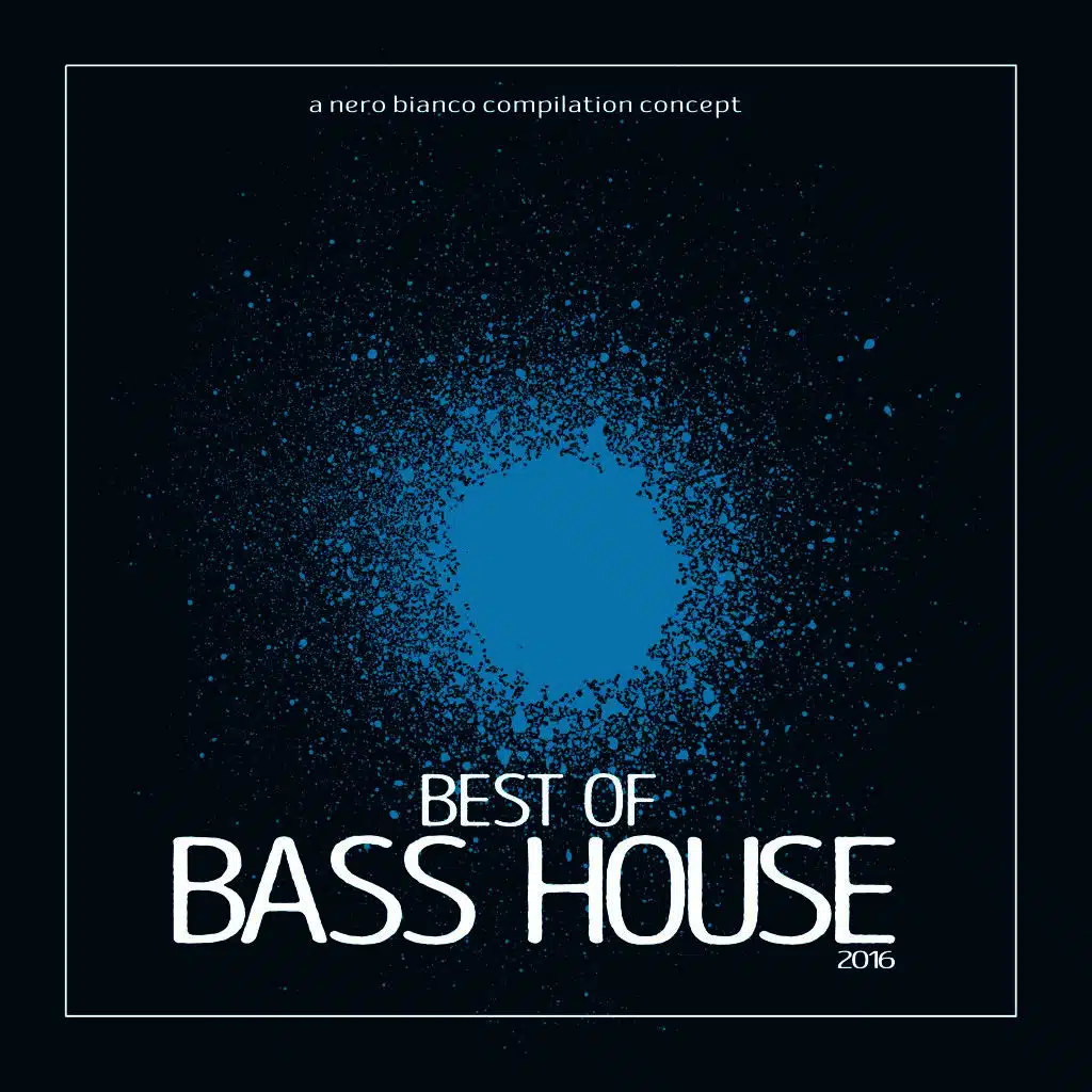 Best of Bass House 2016