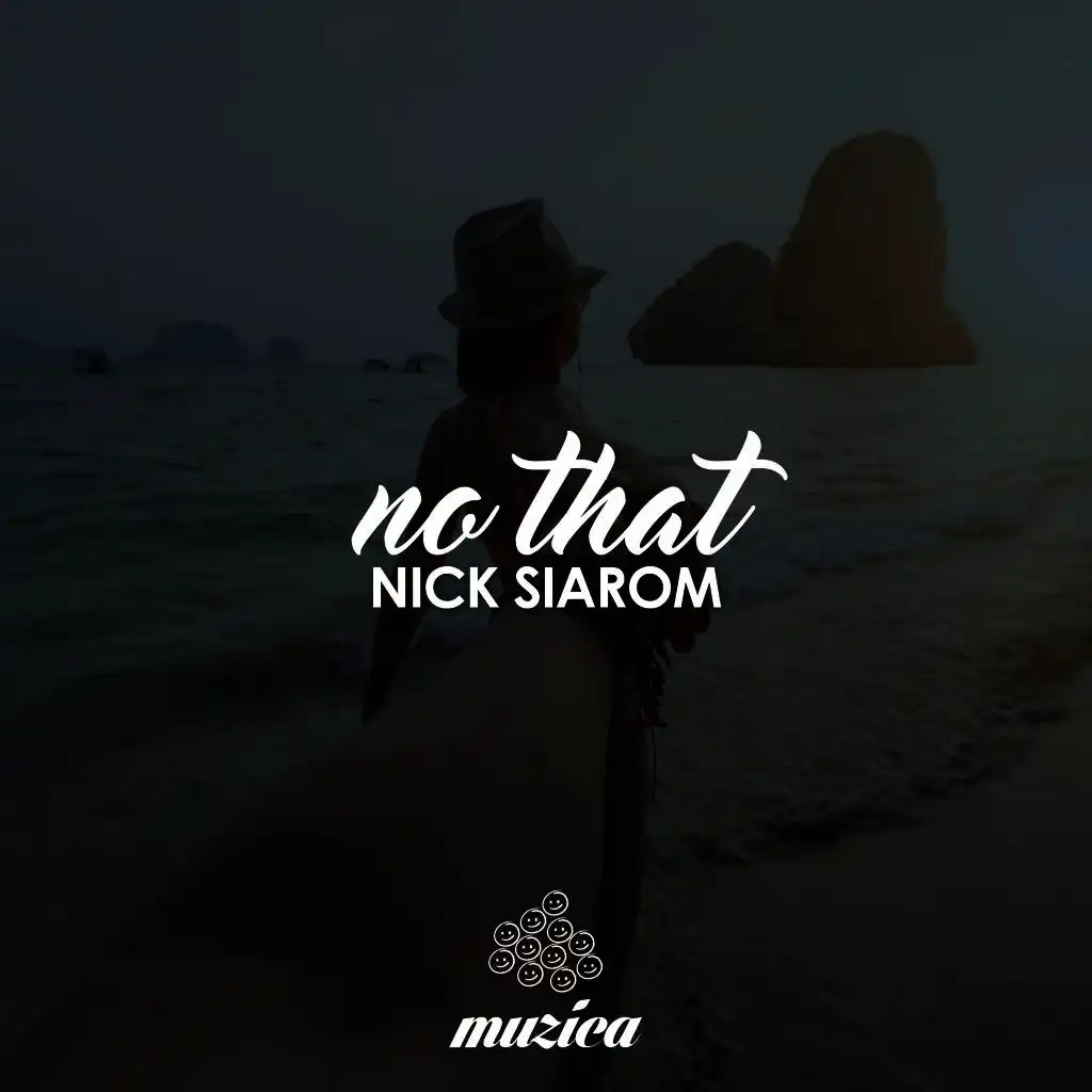 No That (Original Mix)