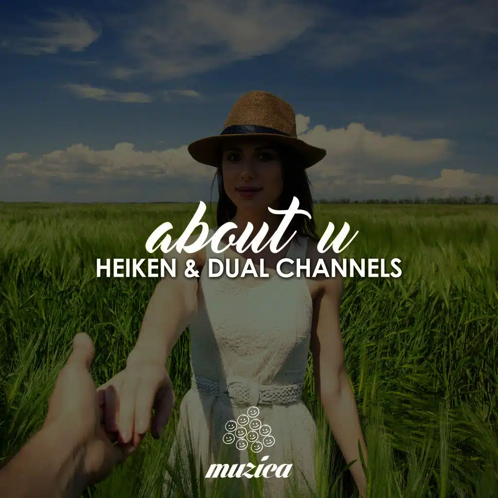 About U (Original Club Mix) [ft. Dual Channels]