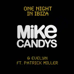 One Night in Ibiza (feat. Patrick Miller)