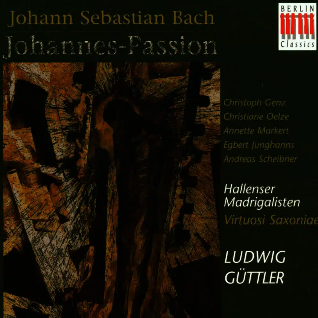 Johann Sebastian Bach: Johannes-Passion BWV 245