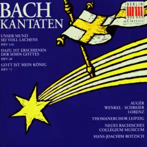 Bach: Cantatas BWV 110, 40 & 71