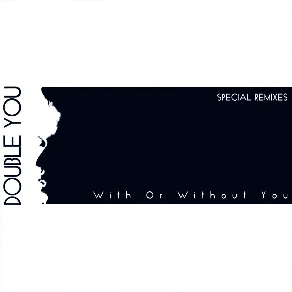 With or Without You (Classic Mix)
