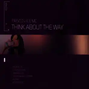 Think about the way (Extended Mix)