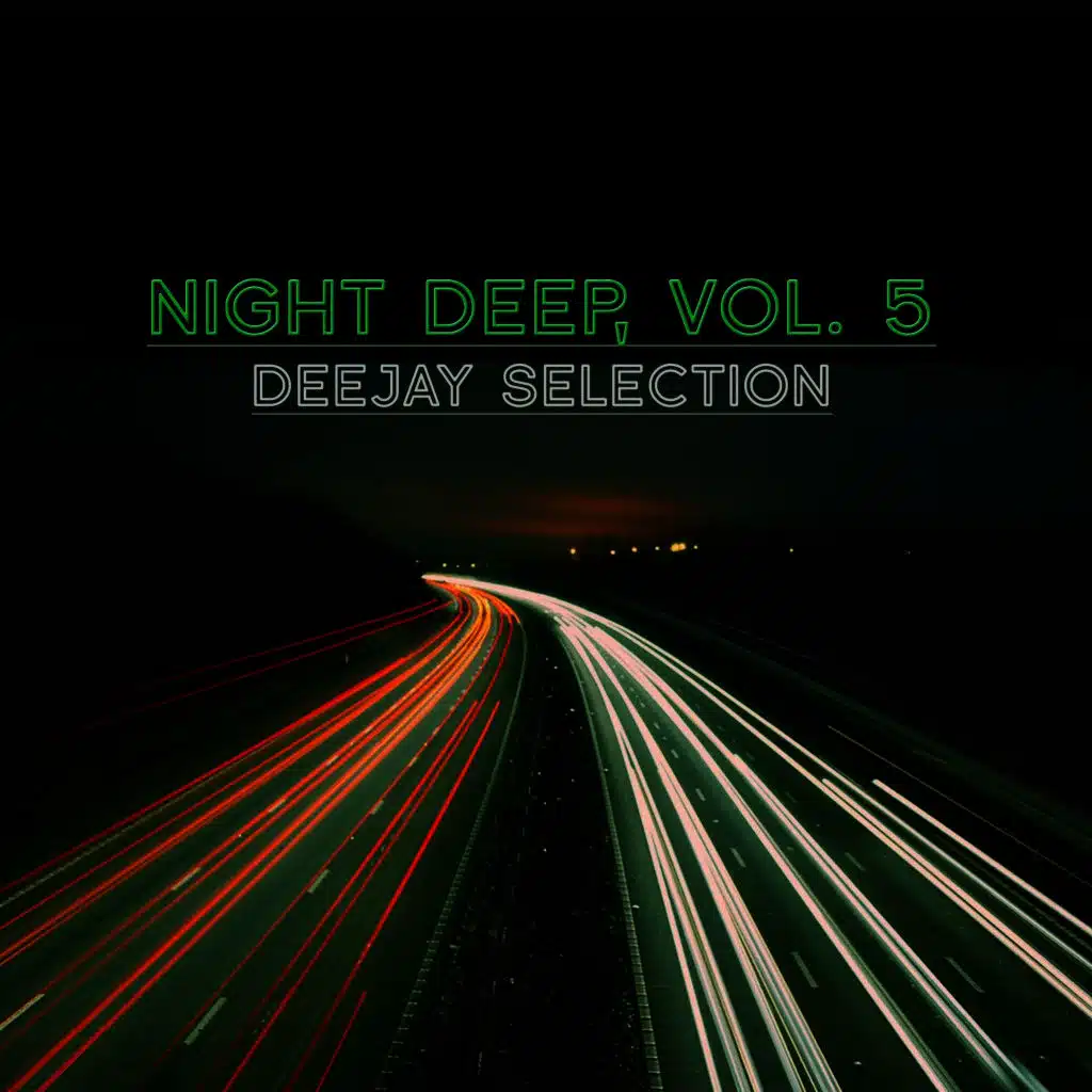 Night Deep, Vol. 5