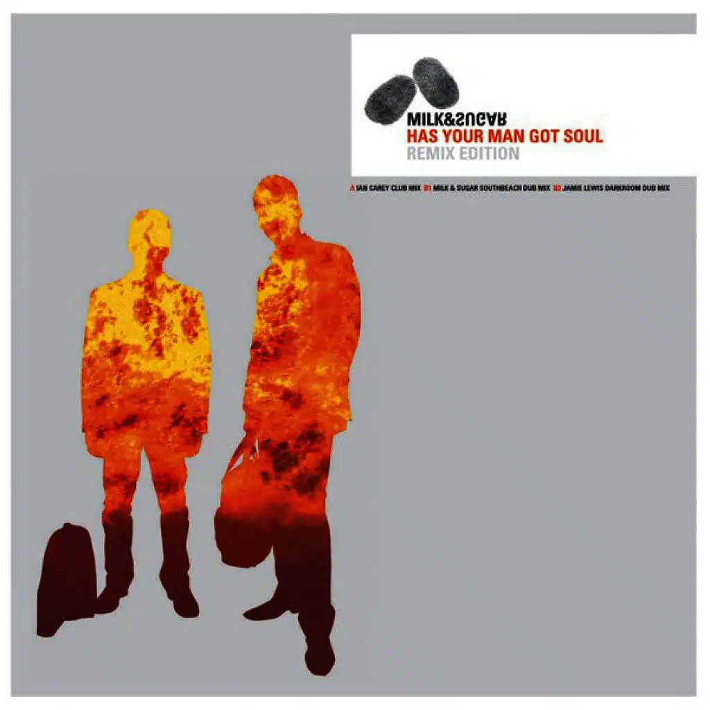 Has Your Man Got Soul (Ian Carey Dub)