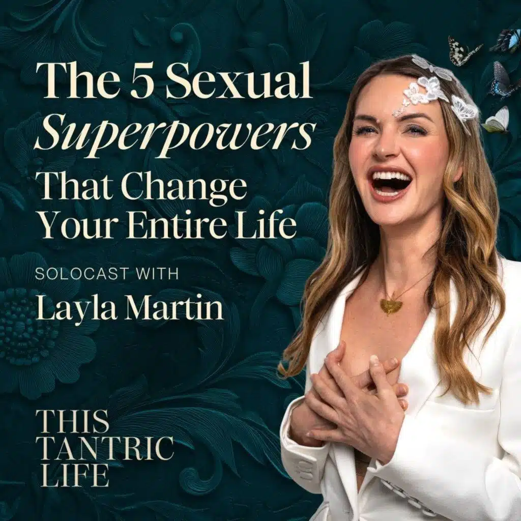 The 5 Sexual Superpowers That Change Your Entire Life