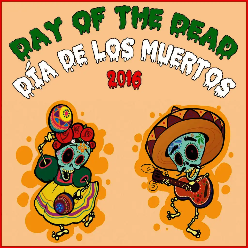 Day of the Dead (Día De Los Muertos) 2016