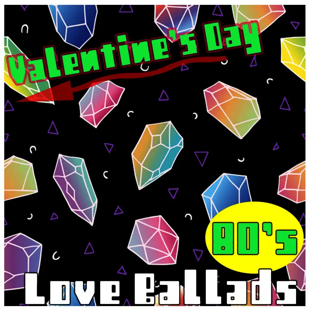 80's Love Ballads Valentines Day