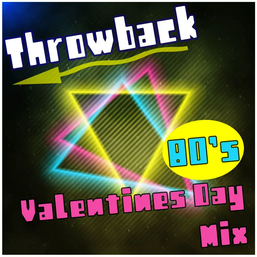 80's Valentine's Day Mix Throwback