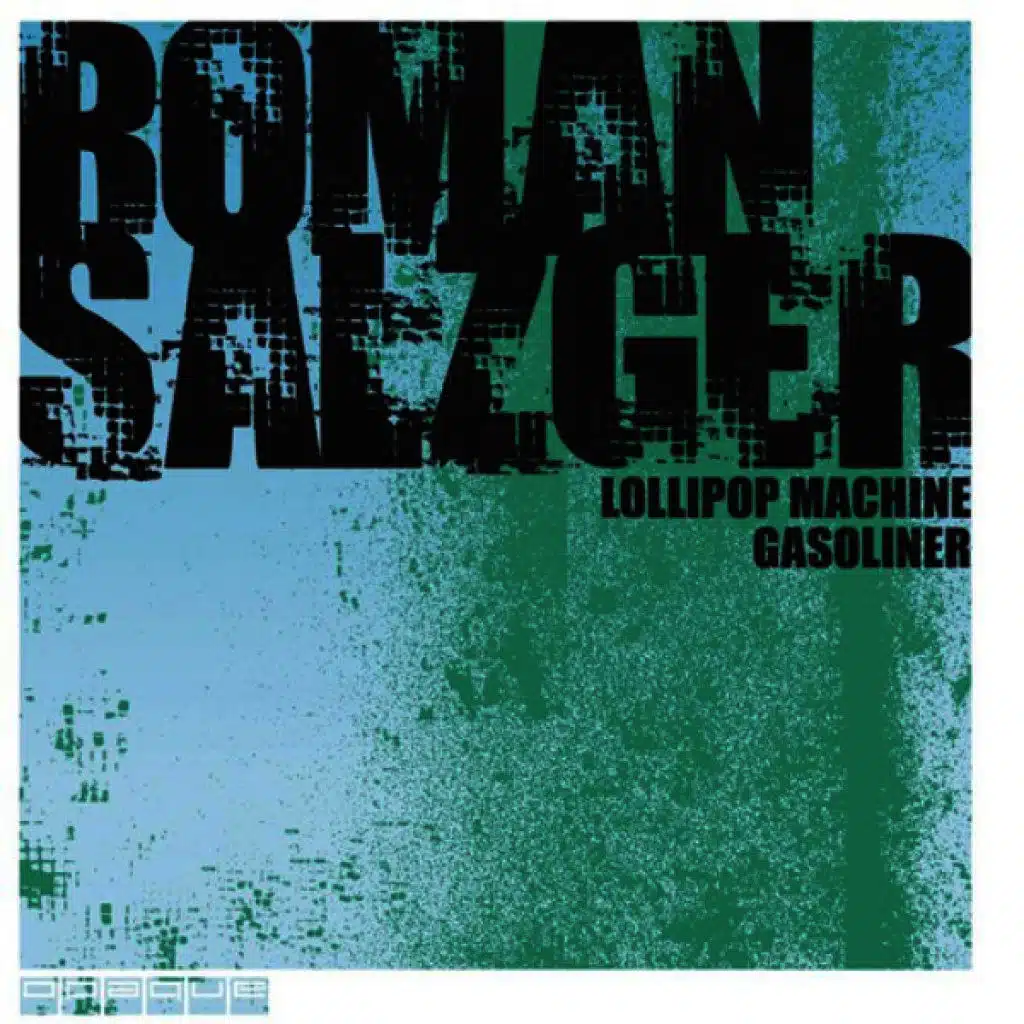 Lollipop Machine / Gasoliner