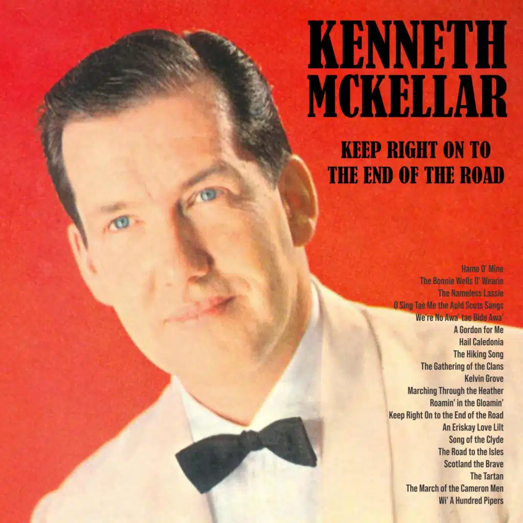 Keep Right on to the End of the Road (Remastered 2026)