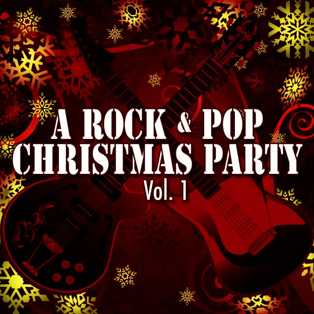 A Rock & Pop Christmas Party Vol. 1