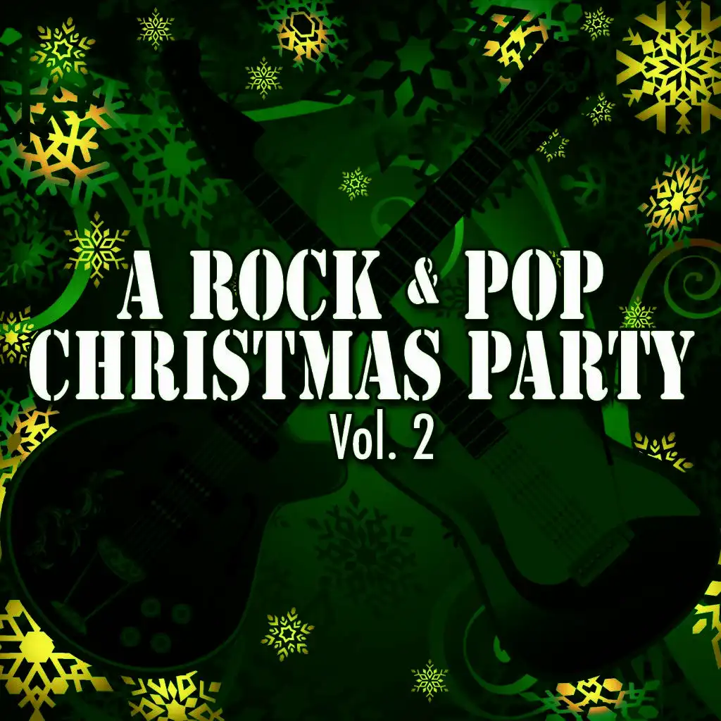 A Rock & Pop Christmas Party Vol. 2