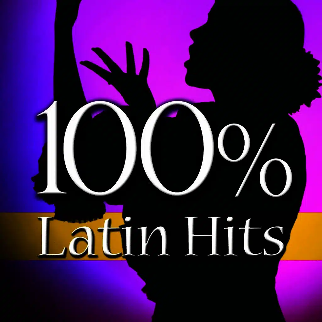 100% Latin Hits