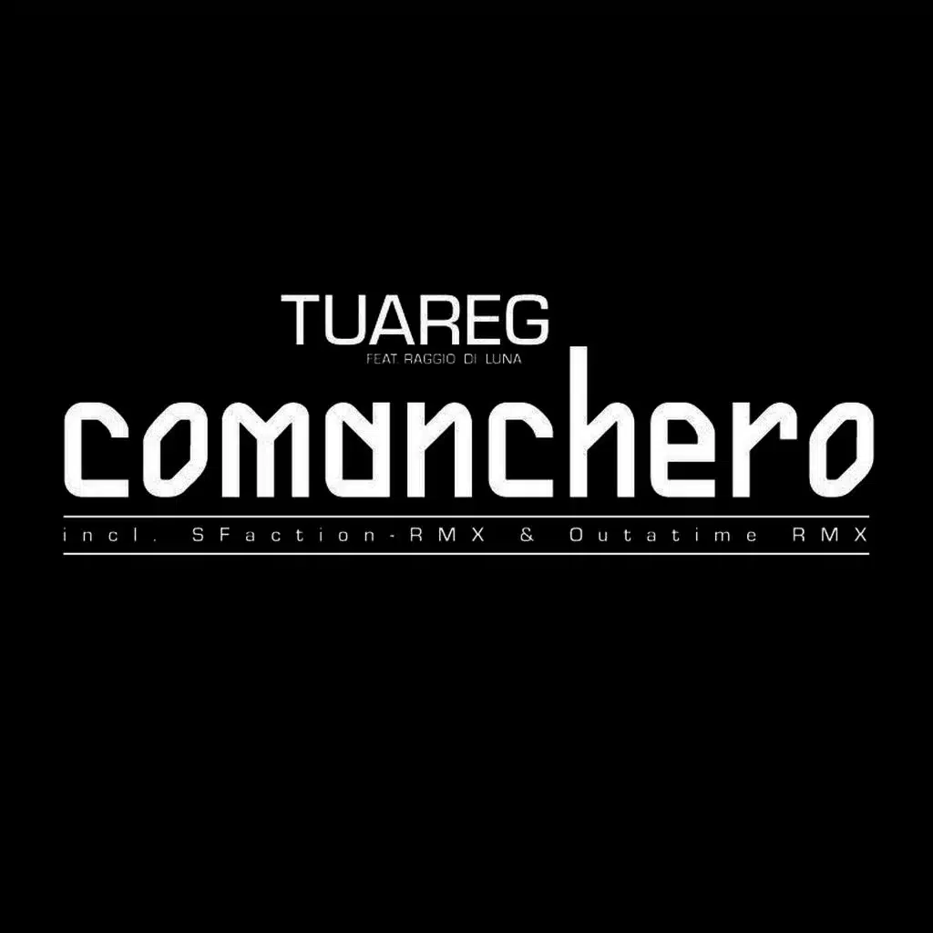 Comanchero (The Final) [feat. Raggio Di Luna]