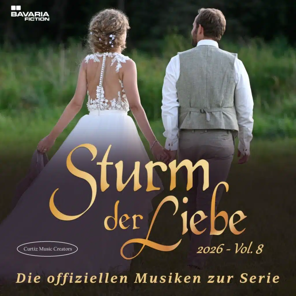 Sturm der Liebe - Die offiziellen Musiken zur Serie - 2026 Vol. 8