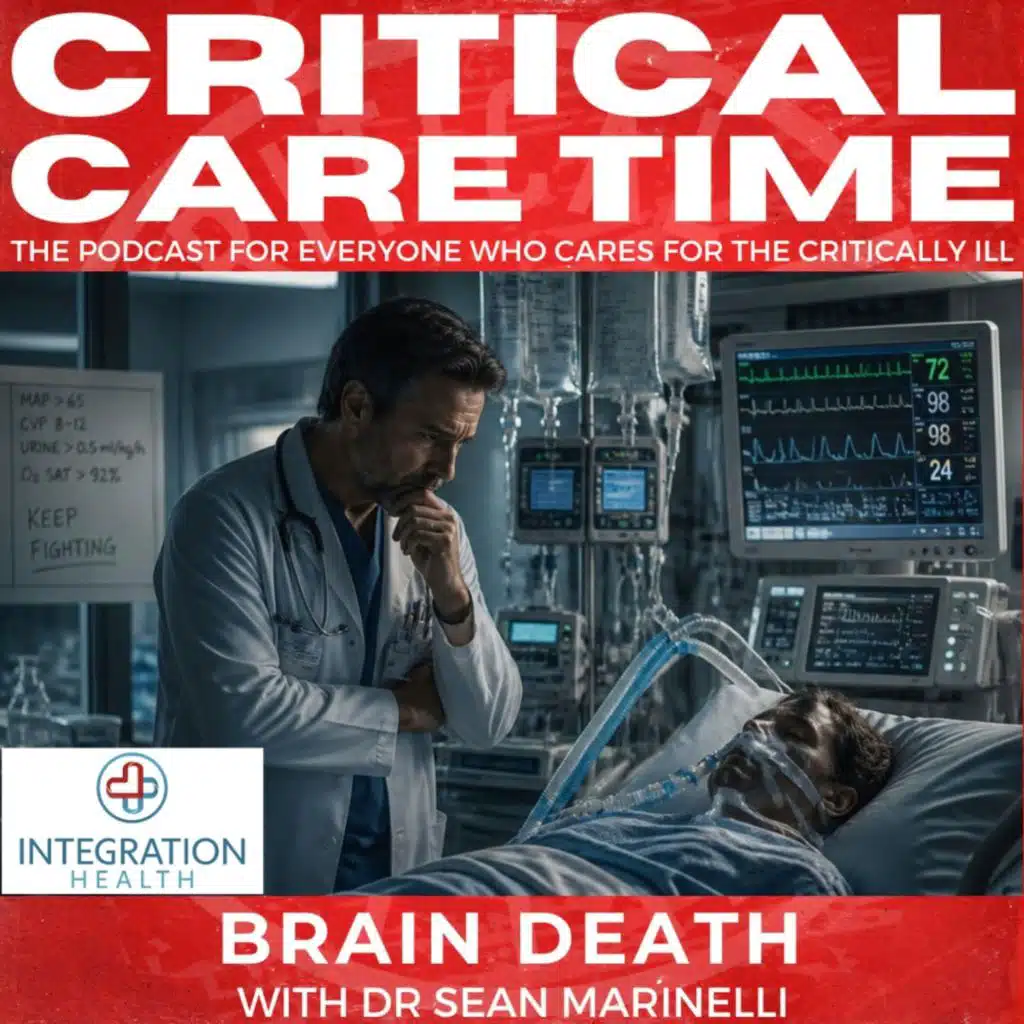 85. Brain Death with Dr Sean Marinelli