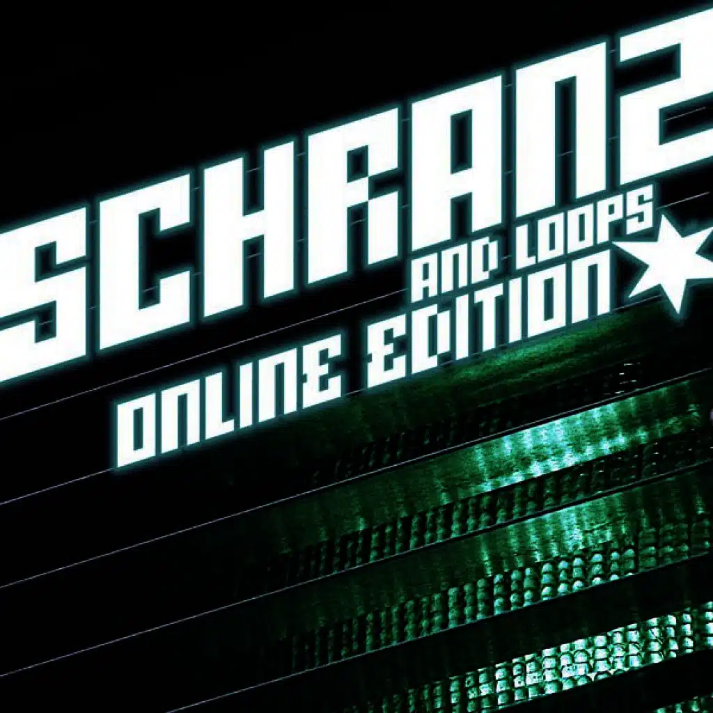 Schranz & Loops - Online Edition