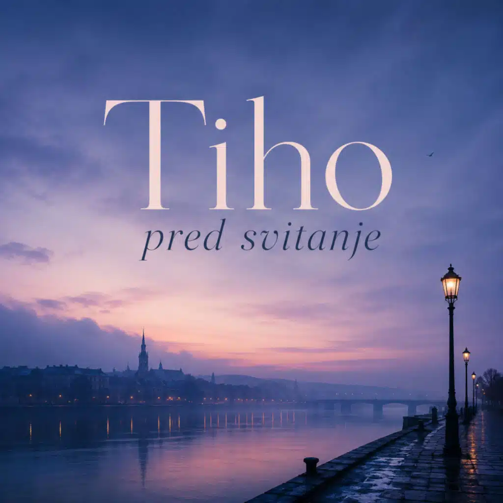 Tiho pred svitanje