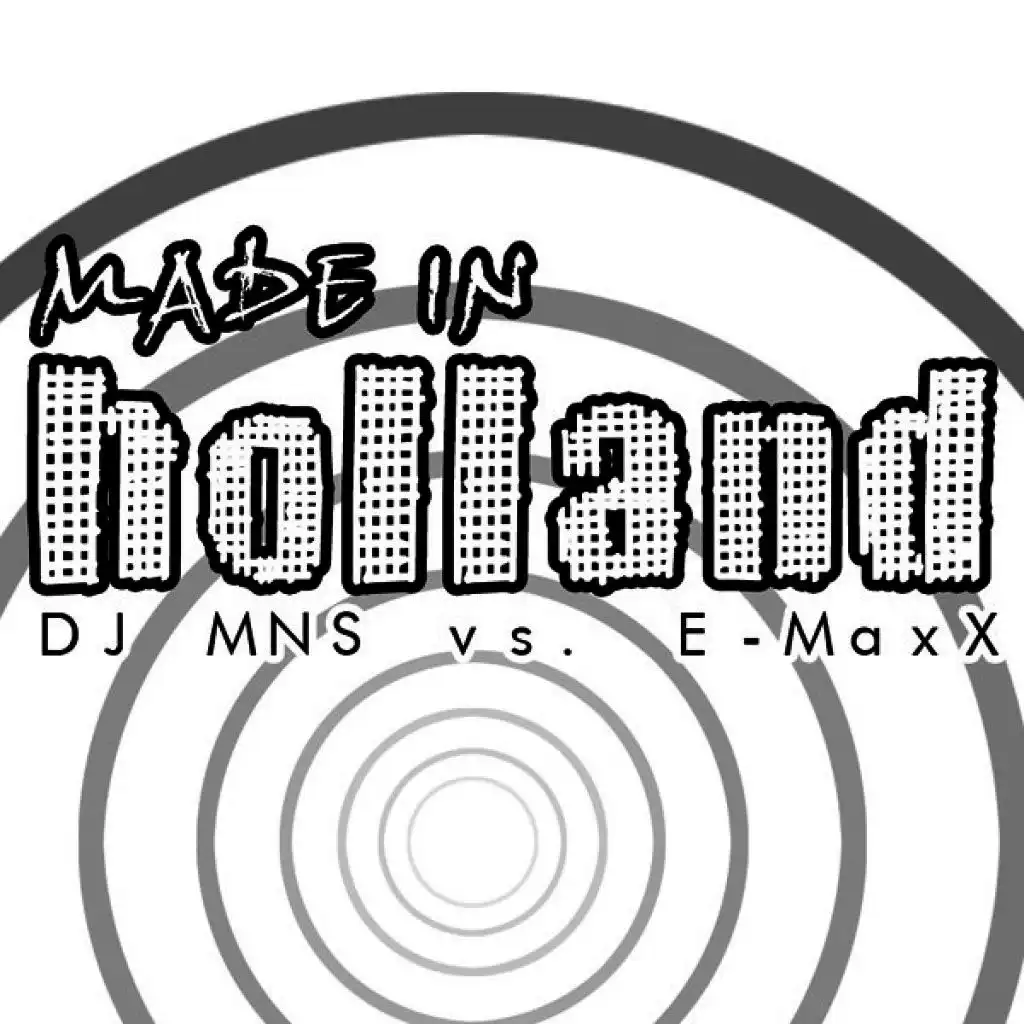 Made in Holland (DJ MNS Remix)