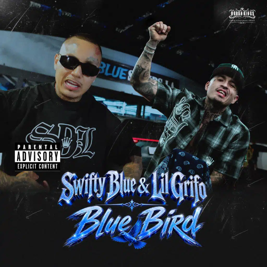 Swifty Blue & Lil Grifo