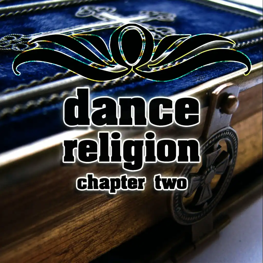 Dance Religion Chapter Two