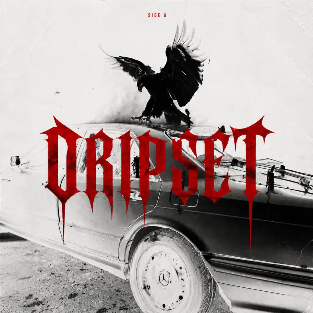 Dripset (A Side)