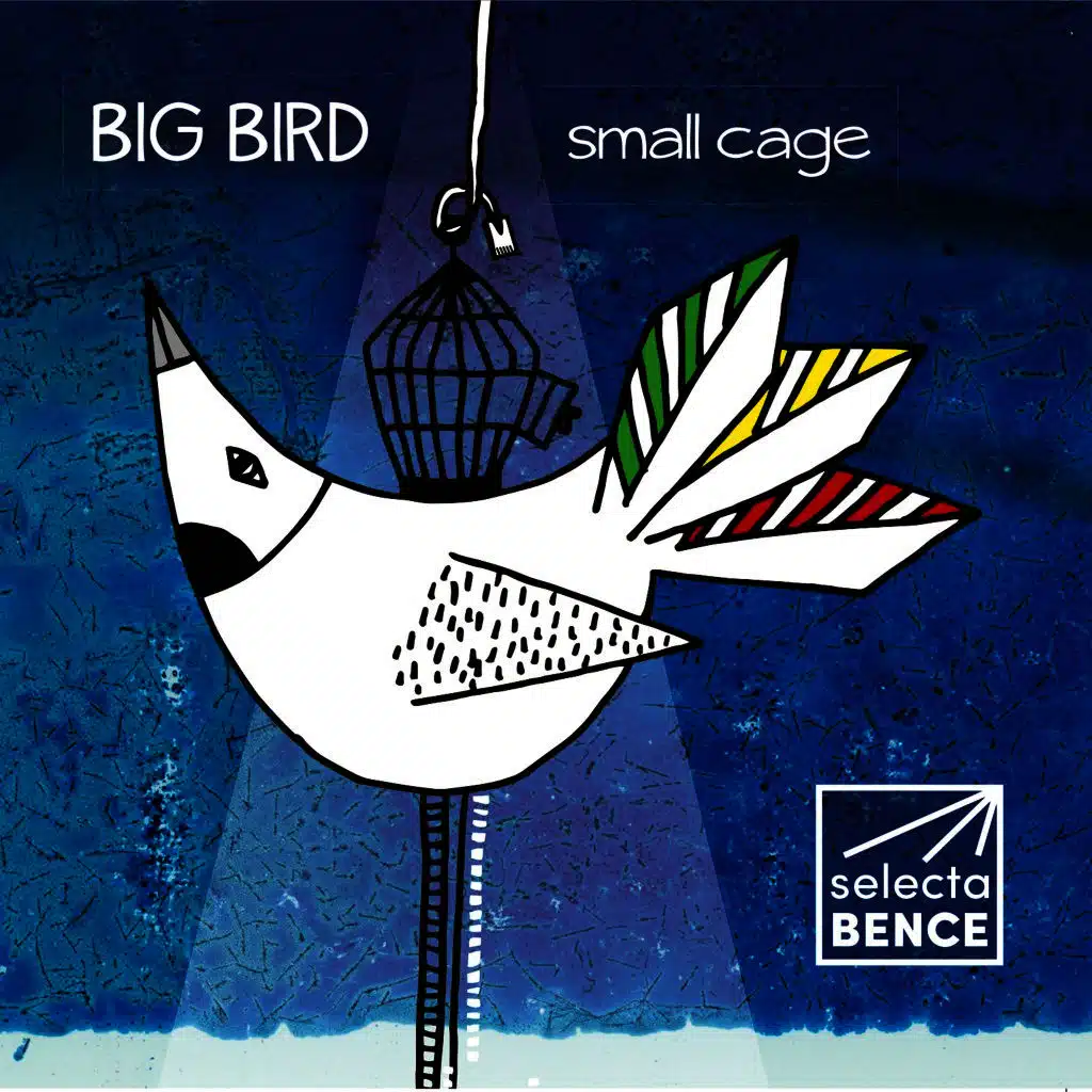 Selecta Bence - Big Bird Small Cage