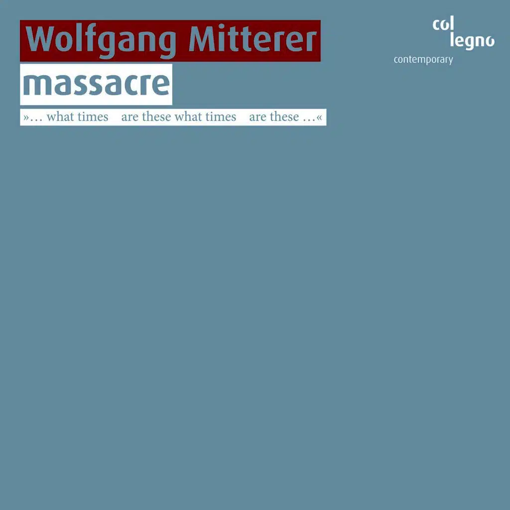 Wolfgang Mitterer: Massacre