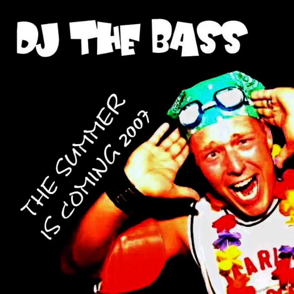 The summer is coming 2007 (TBM DJ Extended)