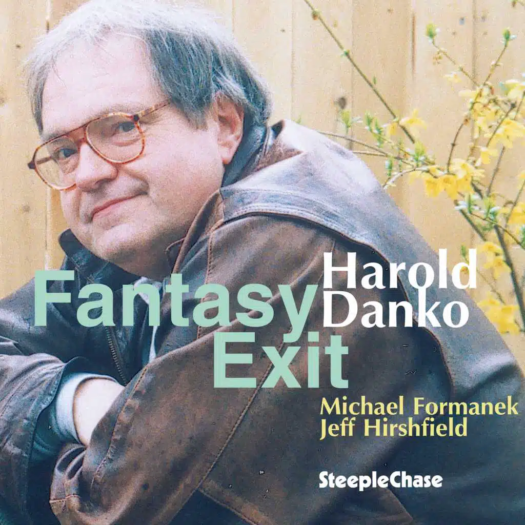 Fantasy Exit (feat. Michael Formanek & Jeff Hirshfield)
