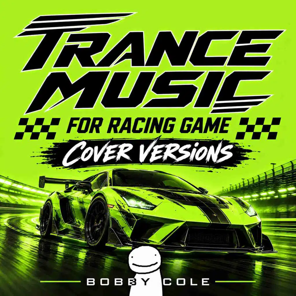 Trance Music for Racing Game - Cover Versions!