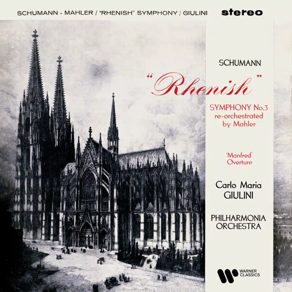 Schumann: Symphony No. 3 "Rhenish" & Overture from Manfred