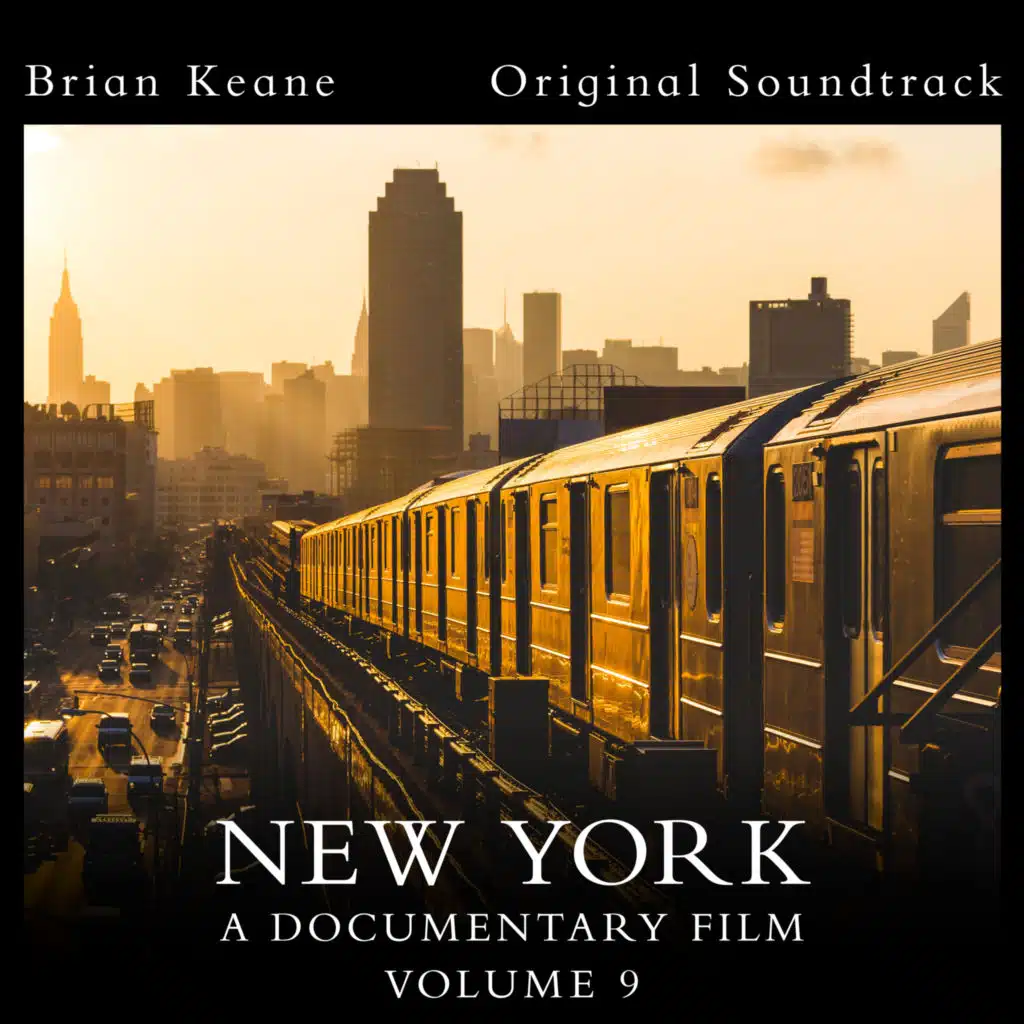 New York: A Documentary Film, Vol. 9 (Official Soundtrack)