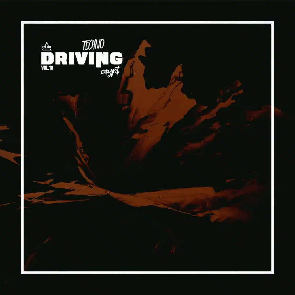 Technocrypt Driving, Vol. 10