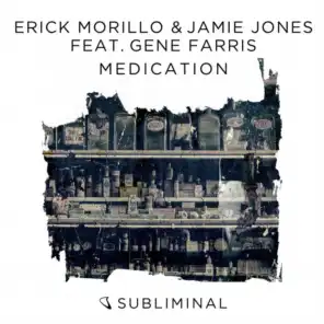 Medication (Extended Mix) [feat. Gene Farris]