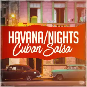 Havana Nights Cuban Salsa