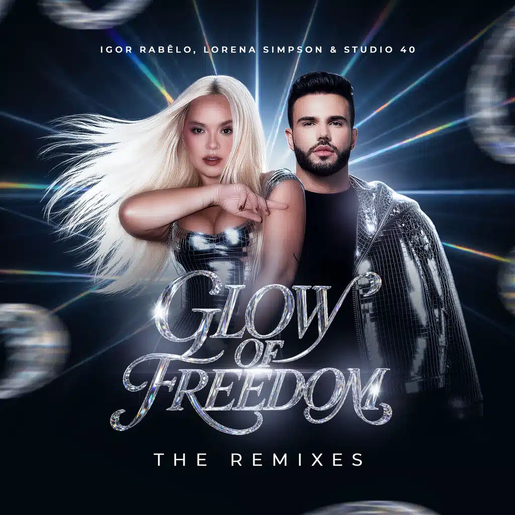 Glow Of Freedom (The Remixes)