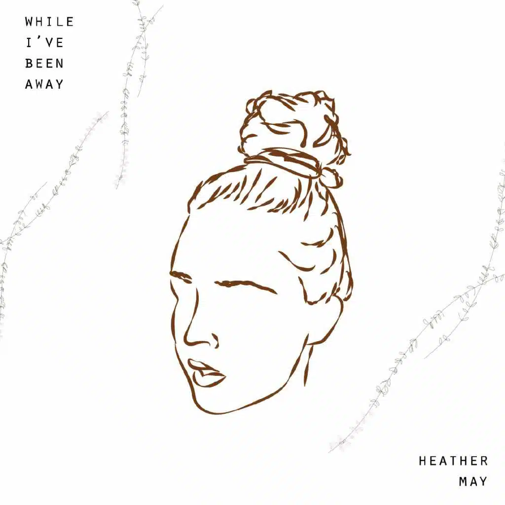 While I've Been Away