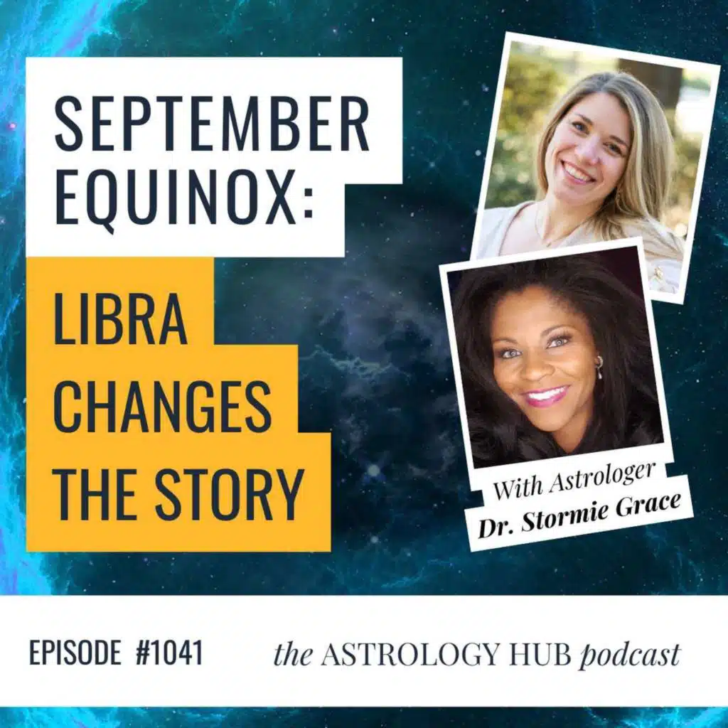 Libra Equinox 2026: The Astrology of Balance, Relationships & What Comes Next | Stormie Grace