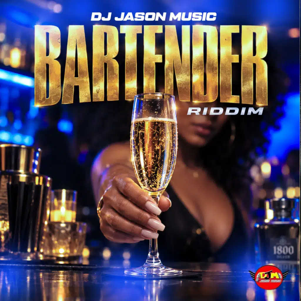 Bartender Riddim