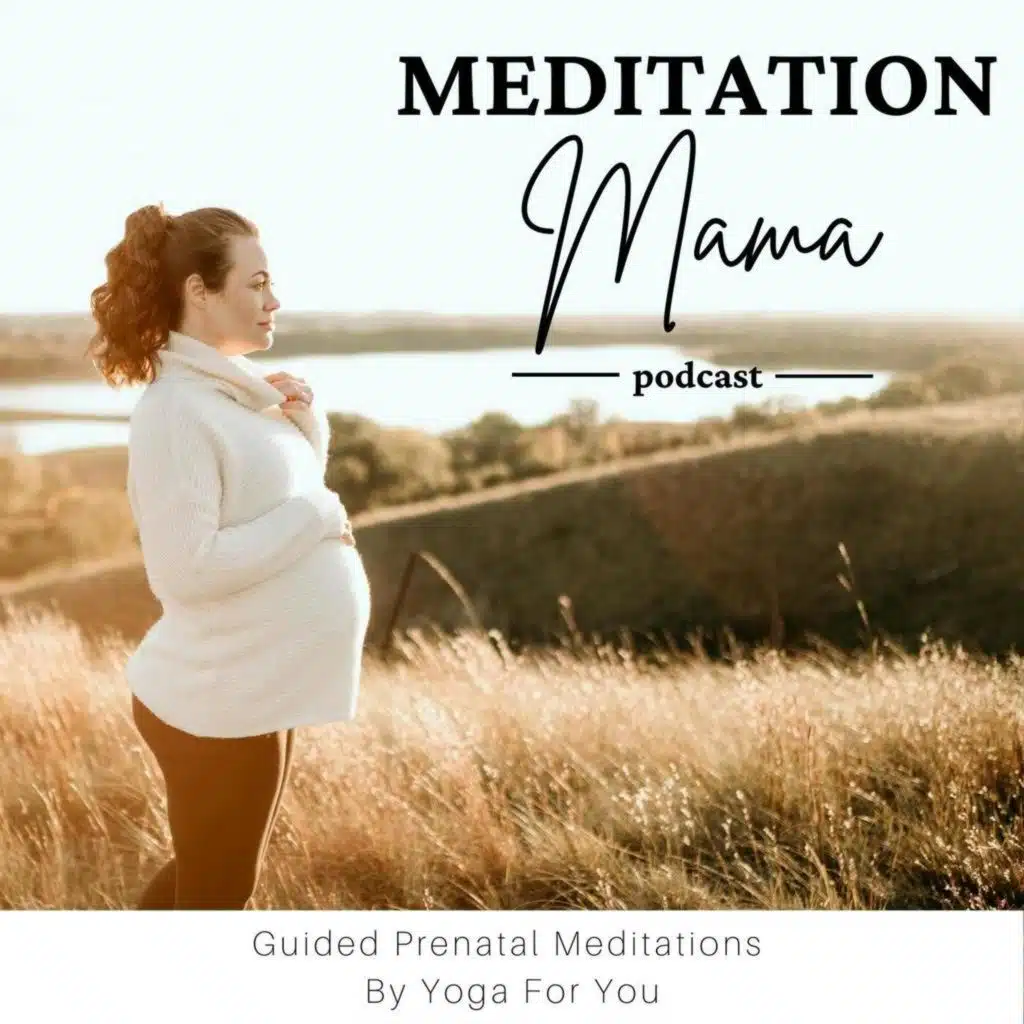 Prenatal/Postnatal Sadness Meditation